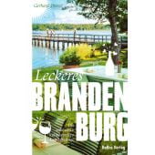Leckeres Brandenburg, Drexel, Gerhard, be.bra Verlag GmbH, EAN/ISBN-13: 9783898092197
