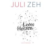 Leere Herzen, Zeh, Juli, Luchterhand Literaturverlag, EAN/ISBN-13: 9783630875231