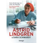 Deine Briefe lege ich unter die Matratze, Lindgren, Astrid/Schwardt, Sara, EAN/ISBN-13: 9783789129438