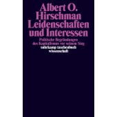 Leidenschaften und Interessen, Hirschman, Albert O, Suhrkamp, EAN/ISBN-13: 9783518282700