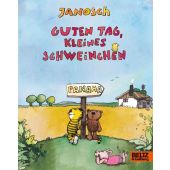 Guten Tag, kleines Schweinchen, Janosch, Beltz, Julius Verlag GmbH & Co. KG, EAN/ISBN-13: 9783407756718