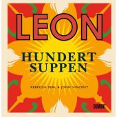 Leon. Hundert Suppen, Seal, Rebecca/Vincent, John, DuMont Buchverlag GmbH & Co. KG, EAN/ISBN-13: 9783832199487
