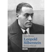 Leopold Silberstein, Herrmann, Konrad, be.bra Verlag GmbH, EAN/ISBN-13: 9783954100569