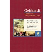 Konfessionelles Zeitalter 1555-1618, Dreißigjähriger Krieg 1618-1648, Klett-Cotta, EAN/ISBN-13: 9783608600100