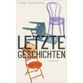 Letzte Geschichten, Tokarczuk, Olga, Kampa Verlag AG, EAN/ISBN-13: 9783311100300