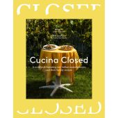 Cucina Closed A cookbook featuring our Italian manufacturers and their family recipes, Braatz, Dennis, EAN/ISBN-13: 9783967041163