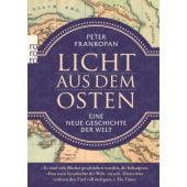 Licht aus dem Osten, Frankopan, Peter, Rowohlt Verlag, EAN/ISBN-13: 9783499631672