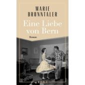Eine Liebe von Bern, Brunntaler, Marie, Julia Eisele Verlags GmbH, EAN/ISBN-13: 9783961611553