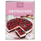 Meine Lieblingsrezepte: Obstkuchen, Dr Oetker, Dr. Oetker Verlag KG, EAN/ISBN-13: 9783767018099