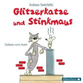 Glitzerkatze und Stinkmaus, Steinhöfel, Andreas, Silberfisch, EAN/ISBN-13: 9783867421713