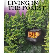 Living in the Forest, Phaidon, EAN/ISBN-13: 9781838665593