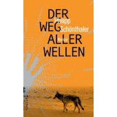 Der Weg aller Wellen, Schönthaler, Philipp, MSB Matthes & Seitz Berlin, EAN/ISBN-13: 9783957577726