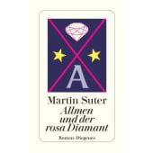 Allmen und der rosa Diamant, Suter, Martin, Diogenes Verlag AG, EAN/ISBN-13: 9783257241976