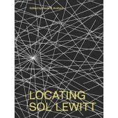 Locating Sol Lewitt, David S. Areford, Yale University Press, EAN/ISBN-13: 9780300246049