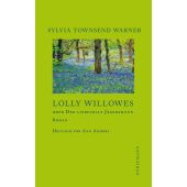 Lolly Willowes, Townsend Warner, Sylvia, Dörlemann Verlag, EAN/ISBN-13: 9783038200796