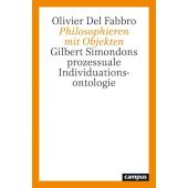 Philosophieren mit Objekten, Del Fabbro, Olivier, Campus Verlag, EAN/ISBN-13: 9783593514017