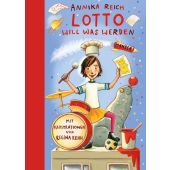 Lotto will was werden, Reich, Annika, Carl Hanser Verlag GmbH & Co.KG, EAN/ISBN-13: 9783446258761