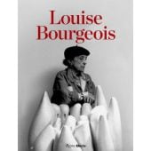 Louise Bourgeois, Frances Morris, Rizzoli Electa, EAN/ISBN-13: 9780847866151