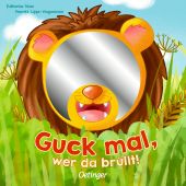 Guck mal, wer da brüllt!, Lippa-Wagenmann, Henrike, Verlag Friedrich Oetinger GmbH, EAN/ISBN-13: 9783751200257