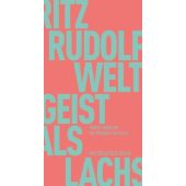Der Weltgeist als Lachs, Rudolph, Moritz, MSB Matthes & Seitz Berlin, EAN/ISBN-13: 9783751805070