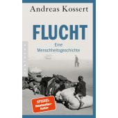 Flucht - Eine Menschheitsgeschichte, Kossert, Andreas, Pantheon, EAN/ISBN-13: 9783570554500