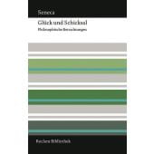 Glück und Schicksal, Seneca, Reclam, Philipp, jun. GmbH Verlag, EAN/ISBN-13: 9783150106891