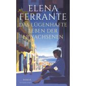 Das lügenhafte Leben der Erwachsenen, Ferrante, Elena, Suhrkamp, EAN/ISBN-13: 9783518471685