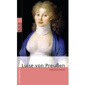 Luise von Preußen, Thiele, Johannes, Rowohlt Verlag, EAN/ISBN-13: 9783499505324