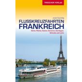 Reiseführer Flusskreuzfahrten Frankreich, Ouendag, Joost, Trescher Verlag, EAN/ISBN-13: 9783897944565