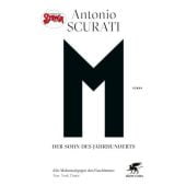 M. Der Sohn des Jahrhunderts, Scurati, Antonio, Klett-Cotta, EAN/ISBN-13: 9783608984712