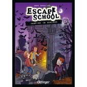 Escape School - Vampire im Schloss, Scheller, Anne (Dr.), Verlag Friedrich Oetinger GmbH, EAN/ISBN-13: 9783751202008