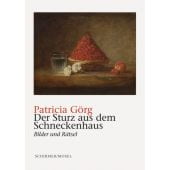 Der Sturz aus dem Schneckenhaus, Görg, Patricia, Schirmer/Mosel Verlag GmbH, EAN/ISBN-13: 9783829609876