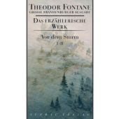 Vor dem Sturm I bis IV, Fontane, Theodor, Aufbau Verlag GmbH & Co. KG, EAN/ISBN-13: 9783351031145