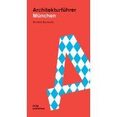 München. Architekturführer, Baumeister, Nicolette, DOM publishers, EAN/ISBN-13: 9783869226514
