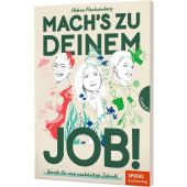 Mach's zu deinem Job!, Flachsenberg, Helene, Gabriel Verlag, EAN/ISBN-13: 9783522306010
