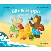 Bär & Hippo machen Urlaub, Meyer, Julian/Meyer, Timon, Diogenes Verlag AG, EAN/ISBN-13: 9783257012620