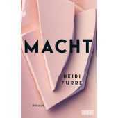 Macht, Furre, Heidi, DuMont Buchverlag GmbH & Co. KG, EAN/ISBN-13: 9783832182229