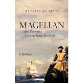 Magellan, Jostmann, Christian, Verlag C. H. BECK oHG, EAN/ISBN-13: 9783406787102