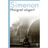 Maigret zögert, Simenon, Georges, Atlantik Verlag, EAN/ISBN-13: 9783455007756