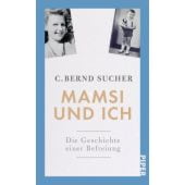 Mamsi und ich, Sucher, C Bernd, Piper Verlag, EAN/ISBN-13: 9783492058575