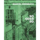 Marcel Odenbach: so oder so, Hirmer Verlag, EAN/ISBN-13: 9783777438276