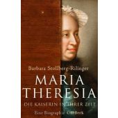 Maria Theresia, Stollberg-Rilinger, Barbara, Verlag C. H. BECK oHG, EAN/ISBN-13: 9783406741135