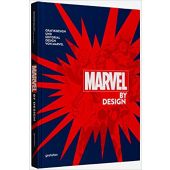 Marvel By Design, Die Gestalten Verlag GmbH & Co.KG, EAN/ISBN-13: 9783967040272