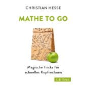 Mathe to go, Hesse, Christian, Verlag C. H. BECK oHG, EAN/ISBN-13: 9783406713859