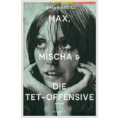 Max, Mischa und die Tet-Offensive, Harstad, Johan, Rowohlt Verlag, EAN/ISBN-13: 9783498030339