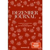 Dezember Journal, Baumgärtner, Theresa, Christian Brandstätter, EAN/ISBN-13: 9783710606540