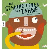 Das geheime Leben der Zähne, Lorés Maragall, Marta, Knesebeck Verlag, EAN/ISBN-13: 9783957287540