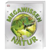 Mega-Wissen. Natur, Dorling Kindersley Verlag GmbH, EAN/ISBN-13: 9783831035557