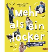 Mehr als ein Hocker, Kramer, Andreas/Teigler, Ute, Beltz, Julius Verlag, EAN/ISBN-13: 9783407754417