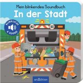 Mein blinkendes Soundbuch - In der Stadt, Ars Edition, EAN/ISBN-13: 9783845842875